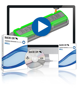 BobCAD-CAM Releases New Version 29 Mill & CAD Training Videos