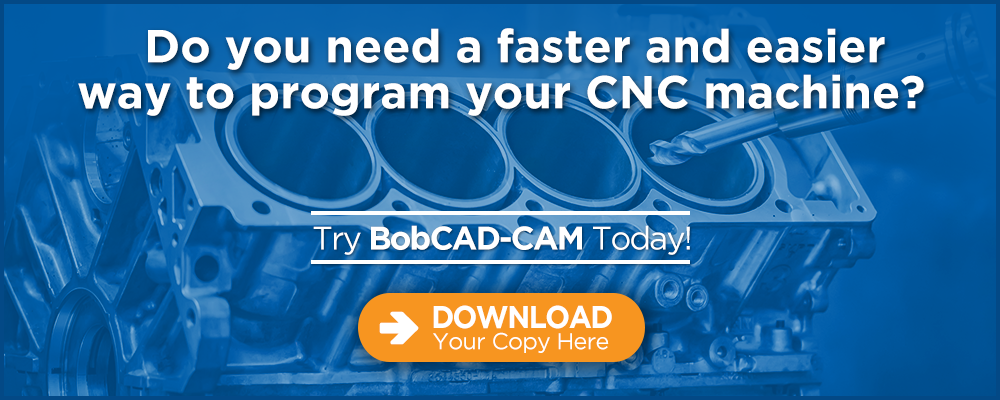 Download a Demo of BobCAD-CAM CNC Software
