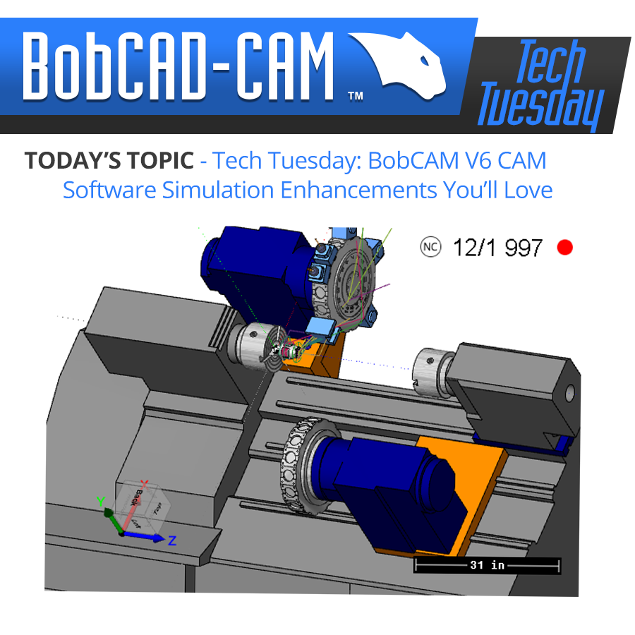 Tech Tuesday: BobCAM V6 CAM Software Simulation Enhancements You’ll Love