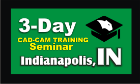 3 Day CAD-CAM Training Seminar Indianapolis Indiana Featured Image