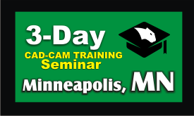 3 Day CAD-CAM Training Seminar Minneapolis Minnesota