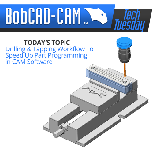 Drilling with CAM software from BobCAD