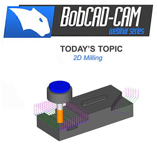 bobcad 2d milling cam software webinar