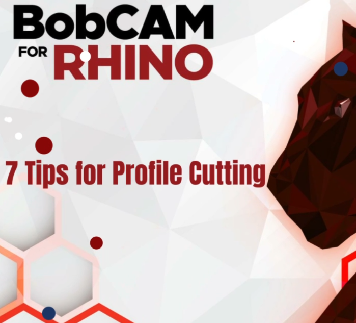 BobCAM for RHINO 2D Tips